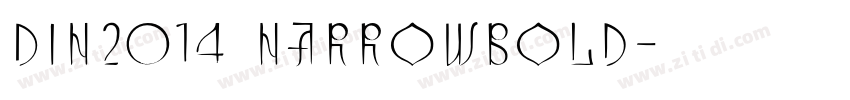 DIN2014 NarrowBold字体转换